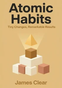 Atomic Habits by James Clear